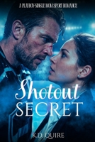 Shutout Secret: A Playboy-Single Mom Sports Romance (THE SEATTLE SABERS) B0GVZ7L9SF Book Cover