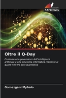 Oltre il Q-Day (Italian Edition) 620997208X Book Cover