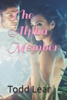 The Alpha Member B09TMWKCKY Book Cover