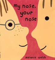 My Nose, Your Nose 0618150773 Book Cover