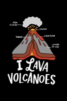 i Lava Volcanos: 6x9 Science Journal & Notebook Dotgrid Gift For A Geologist B083XWLTZ3 Book Cover