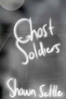 Ghost Soldiers 154817050X Book Cover