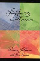 Song for All Seasons 1889893285 Book Cover