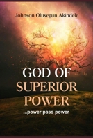 God of Superior Power B0DGKR9QCG Book Cover