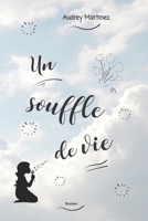 Un souffle de vie (French Edition) 2491392011 Book Cover