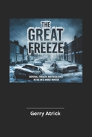 The Great Freeze: Survival, Tragedy, and Resilience in the UK’s Worst Winter (German Edition) B0DXFX2MGK Book Cover