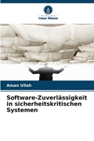 Software-Zuverlässigkeit in sicherheitskritischen Systemen (German Edition) 6200884803 Book Cover