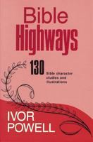 Bible Highways 0825435218 Book Cover