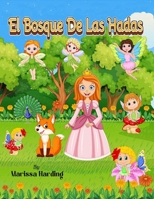 El Bosque de las Hadas B0BSJPYTSD Book Cover