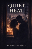 Quiet Heat (German Edition) B0GT87PMCN Book Cover