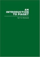 An Introduction to Piaget 0415402255 Book Cover