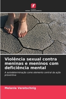 Violência sexual contra meninas e meninos com deficiência mental (Portuguese Edition) 6209576389 Book Cover