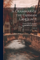 A Grammar of the German Language; Key 1022428942 Book Cover