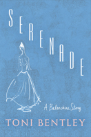 Serenade: A Balanchine Story 0593315294 Book Cover