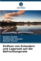 Einfluss von Extendern und Lagerzeit auf die Befruchtungsrate (German Edition) 6203939463 Book Cover