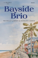 Bayside Brio (Old People Books) 196834702X Book Cover