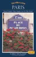 Tripbuilder Paris (Trip Builder City Guides) 1566211182 Book Cover