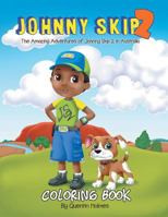 Johnny Skip 2 - Coloring Book: The Amazing Adventures of Johnny Skip 2 in Australia (Multicultural Book Series for Kids 3-To-6-Years Old) 0999236989 Book Cover
