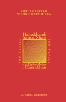 Hairakhandi Sapta Shati: 700 Verses in praise of the Divine Mother of Hairakhan B0BFTYFNM6 Book Cover