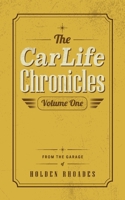 Car Life Chronicles 1970525045 Book Cover