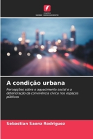 A condição urbana 6206989879 Book Cover