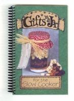Gifts in a Jar: For the Slow Cooker (Gifts in a Jar) 1563831635 Book Cover