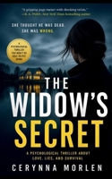 The Widow’s Secret: A Psychological Thriller About Love, Lies, and Survival B0FR24CXZB Book Cover