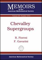 Chevalley Supergroups 0821853007 Book Cover