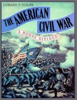 American Civil War: A House Divided 0761302557 Book Cover