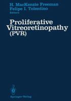 Proliferative Vitreoretinopathy (Pvr) 1461283981 Book Cover