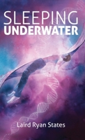 Sleeping Underwater 1990082033 Book Cover