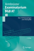 Examinatorium BGB AT: Über 750 Prüfungsfragen und 5 Übungsfälle (Springer-Lehrbuch) 3662655497 Book Cover