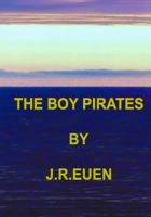 The Boy Pirates 1512058645 Book Cover