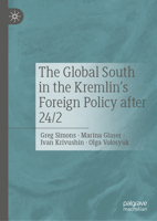 The Global South in the Kremlin's Foreign Policy after 24/2 3032029058 Book Cover