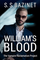 William's Blood (Book 3) 1937279146 Book Cover