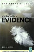 Practical Guide to Evidence 1859416047 Book Cover