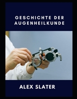 Geschichte der Augenheilkunde null Book Cover