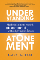 Understanding Atonement 1532688334 Book Cover