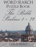 Word Search Puzzle Book The Bible Psalms 1-72: Rome 1686383207 Book Cover