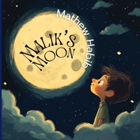 Malik's Moon B0F9GGHY31 Book Cover