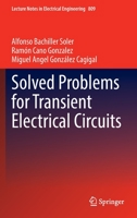 Solved Problems for Transient Electrical Circuits 3030881431 Book Cover