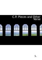 C.P. Pieces and Other Verse 1241088071 Book Cover