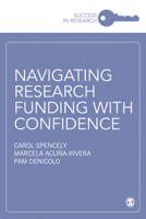 Navigating Research Funding with Confidence 1526465086 Book Cover
