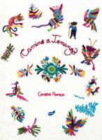 Camino a Tenango 841535780X Book Cover