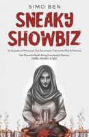 Sneaky Showbiz 1667864726 Book Cover