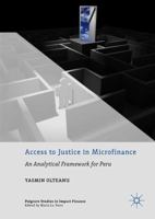 Access to Justice in Microfinance: An Analytical Framework for Peru 3319953230 Book Cover