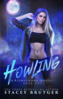 Howling (A KismetBorn Novel) B0G4JBT3WQ Book Cover