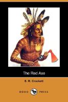 The Red Axe 1514721813 Book Cover