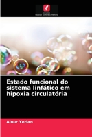 Estado funcional do sistema linfático em hipoxia circulatória 6203597473 Book Cover