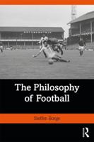 The Philosophy of Football 0367180928 Book Cover